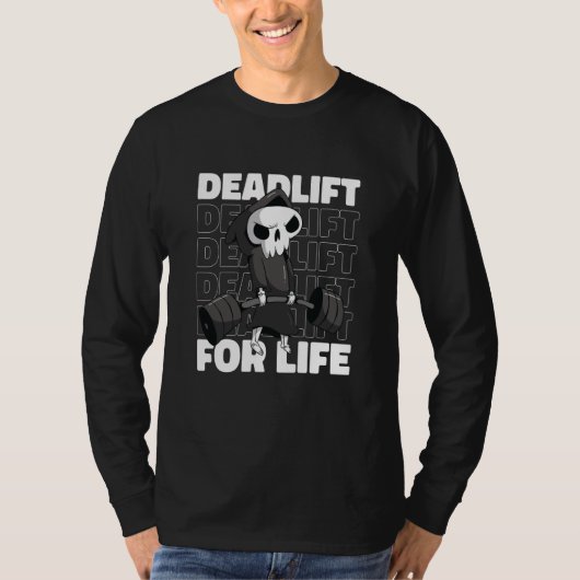 Reaper Deadlift Gym Motivation and Dark Humor T-shirt (Voorkant)