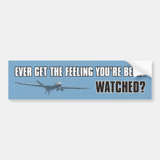 Reaper drone - Watched Bumpersticker