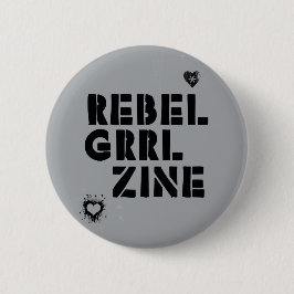 Rebel Grrl Zine Ronde Button 5,7 Cm