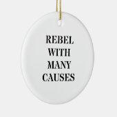 Rebel met veel oorzaken keramisch ornament (Rechts)