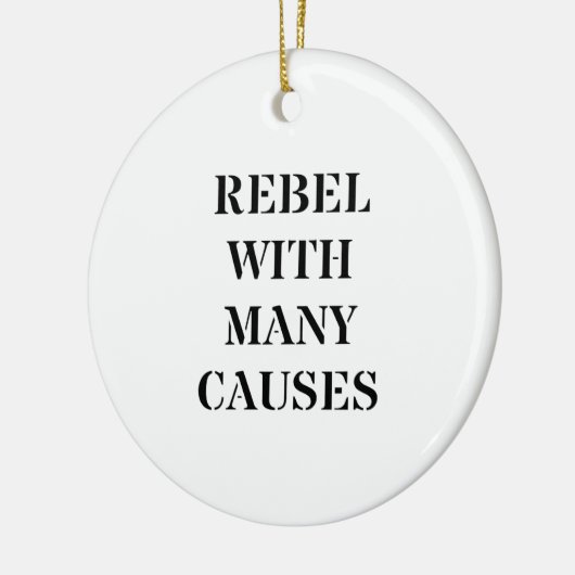 Rebel met veel oorzaken keramisch ornament (Links)