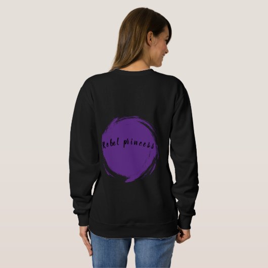 Rebel princess mood sweatshirt (Achterkant volledig)