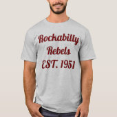 Rebel van de rebel van de rebellen van de rebellen t-shirt (Voorkant)