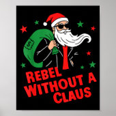 Rebel Without A Claus– Cool Santa Leather Jacket C Poster (Voorkant)