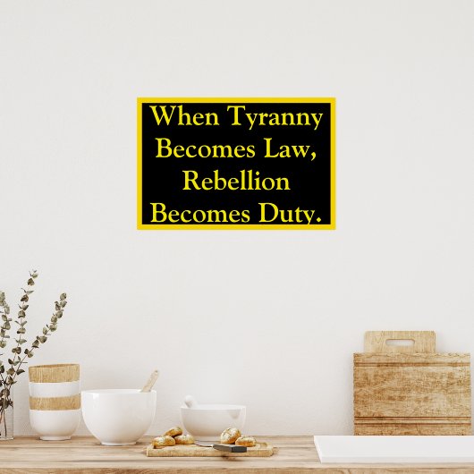 Rebellion Becomes Duty Poster (Keuken)