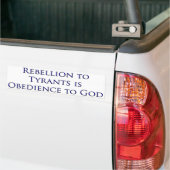 Rebellion to Tyrants Bumpersticker (Op Truck)