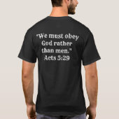 Rebellion to Tyrants T-shirt met Acts 5:29 op acht (Achterkant)