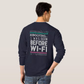 Rebooting... I Was Born Before Wi-Fi | Retro Pixel T-shirt (Achterkant volledig)