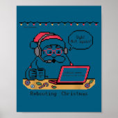 Rebooting Support s Humor Santa Tech Poster (Voorkant)