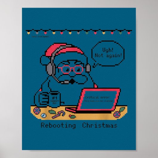 Rebooting Support s Humor Santa Tech Poster (Voorkant)