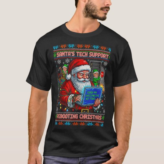 Rebooting Ugly Support Tech Santa s T-shirt (Voorkant)