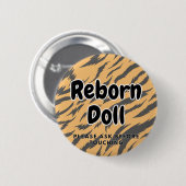Reborn pop Button Alsjeblieft Vraag Even Voor Je H (Voorkant /achterkant)