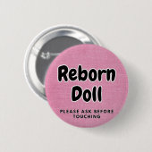 Reborn pop Button Alsjeblieft Vraag Vooraf Voordat (Voorkant /achterkant)