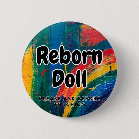 Reborn pop Button Alsjeblieft Vraag Vooraf Voordat (Voorkant)