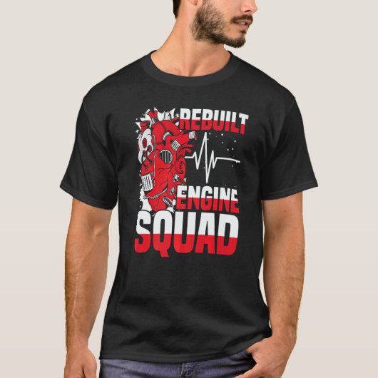 Rebuilt Engine Squad Cardiac Open Heart Surgery Su T-shirt (Voorkant)