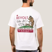 Recall Benedict Arnold - Revolt like 1776 T-Shirt (Achterkant)
