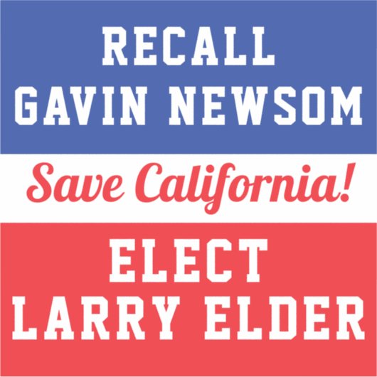Recall Newsom Elected Larry Elder Save California Sticker (Voorkant)