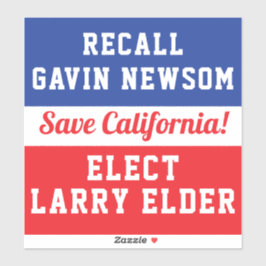 Recall Newsom Elected Larry Elder Save California Sticker