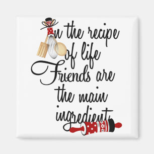 Recept van het leven Vrienden zijn belangrijkste i Magneet