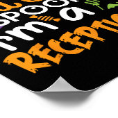 Receptionist Halloween kostuumfeest kan me niet wa Poster (Hoek)