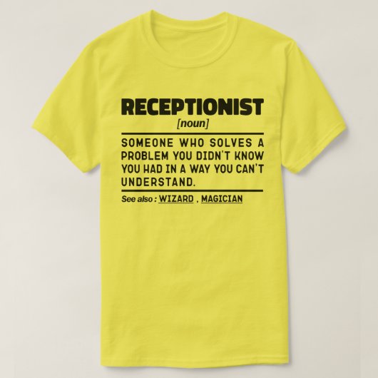 Receptionist Noun Cool Receptie Medewerker T-shirt (Design voorkant)