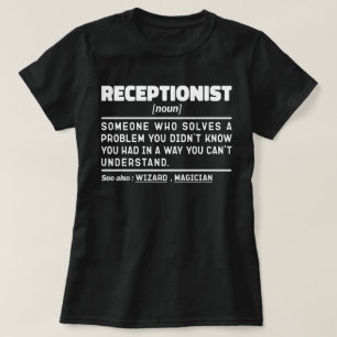 Receptionist Noun Cool Receptie Medewerker T-shirt