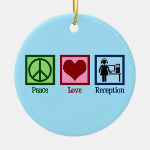 Receptionist Peace Love Reception Keramisch Ornament