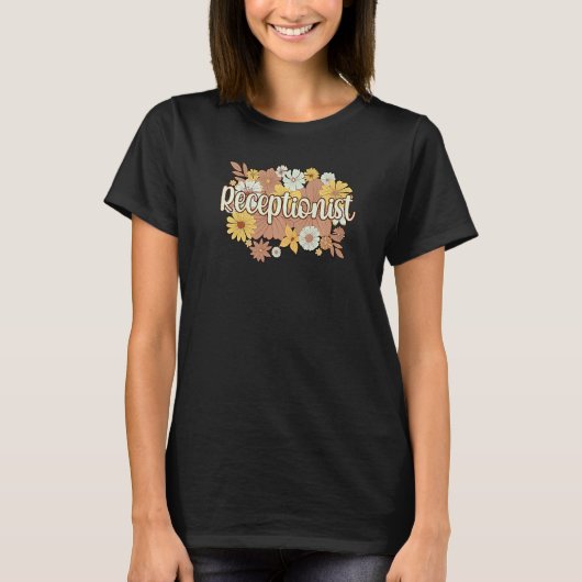 Receptionist Reception Flowers Receptionist T-shirt (Voorkant)