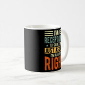 Receptionistisch ontwerp I is altijd de juiste rec Koffiemok (Voorkant rechts)