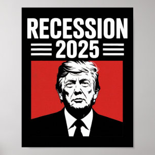 Recessie 2025 Dank Trump Ironisch Politiek Grappig Poster