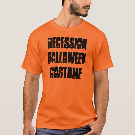 Recessie Halloween Costume T-Shirt, Funny Shirt (Voorkant)
