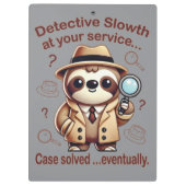 Rechercheur Sloth - Sloth Private Eye Klembord (Achterkant)