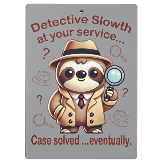 Rechercheur Sloth - Sloth Private Eye Klembord (Achterkant)