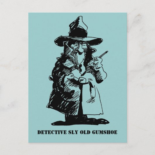 rechercheur Sly Ol Gumshoe Murder Mystery Sleuth Briefkaart (Voorkant)