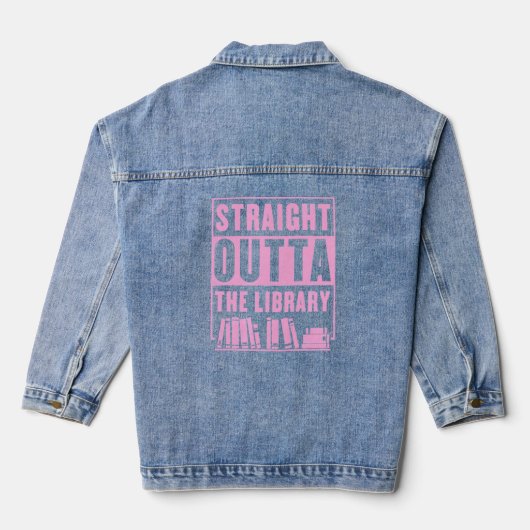 Recht buiten de bibliotheek Librarian Appreciation Denim Jacket (Achterkant)