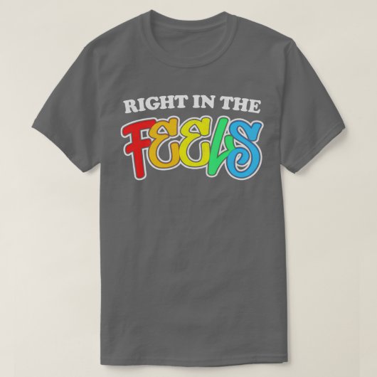 RECHT IN HET GEVOEL T-SHIRT (Design voorkant)