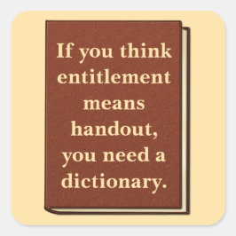 Recht is geen aalmoes vierkante sticker