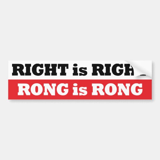 RECHT IS RECHTS RONG: RONG-bumpersticker Bumpersticker (Voorkant)