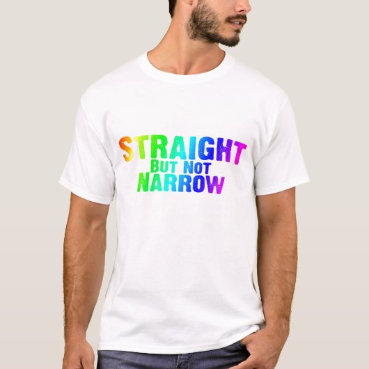 Recht maar niet NARROW T-shirt (Voorkant)