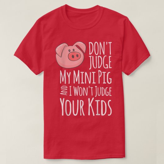 Recht niet op mijn kleine varken dat ik je Kinder T-shirt (Design voorkant)