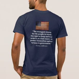 Recht op Beer wapens - Thomas Jefferson Quote T-shirt