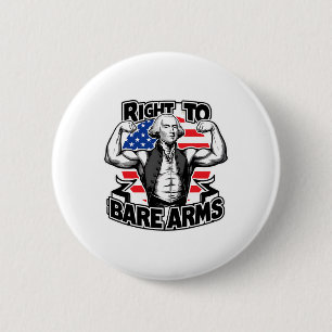 Recht op blote armen Grappig 4 juli Grappige sport Ronde Button 5,7 Cm