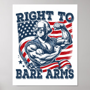 Recht op blote armen Grappig 4 juli Patriottisch w Poster