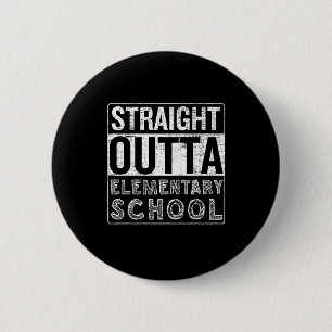 Recht uit de basisschool Grappige klas Gradu Ronde Button 5,7 Cm