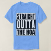 Recht uit de HOA T-shirt (Design voorkant)