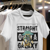Recht uit galaxy Alien Grappig citaat Grafisch T-shirt