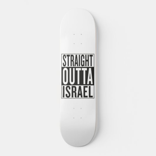 recht uit Israël Skateboard (Voorkant)