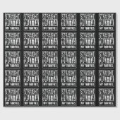 Recht uit mijn dertiger 40ste verjaardagsfeest cadeaupapier (Vlak)