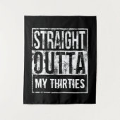 Recht uit mijn dertiger 40ste verjaardagsfeest wandkleed (Voorkant)