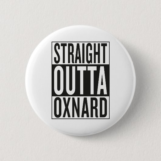 recht uit Oxnard Ronde Button 5,7 Cm (Voorkant)